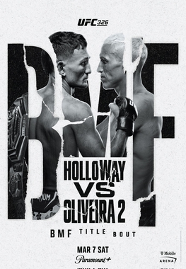 UFC 326 Main Event: Holloway vs Oliveira 2 BMF Title Showdown